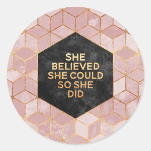 Pegatina Redonda She Believed She Could Así She Did