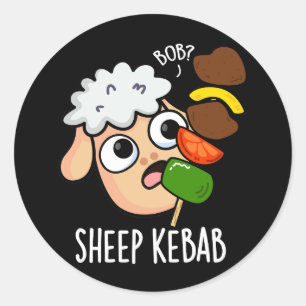 Pegatina Redonda Sheep Kebab Funny Shish Kebab Pun Dark BG