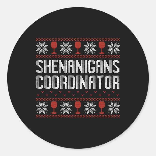 Pegatina Redonda Shenanigans Coordinator Christmas Ugly Sweater  (Anverso)
