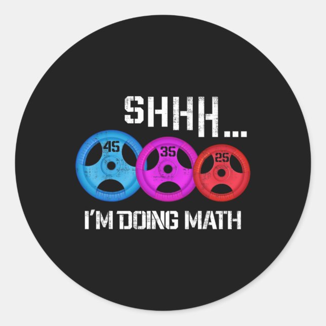 Pegatina Redonda Shhh estoy haciendo matemáticas divertida entrenam (Anverso)