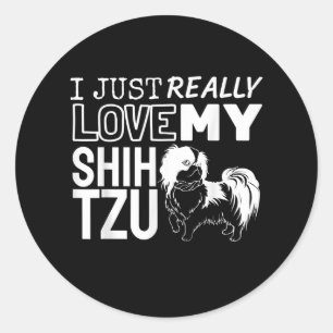 Pegatina Redonda Shih Tzu Lover - Amo Realmente Mi Shih Tzu