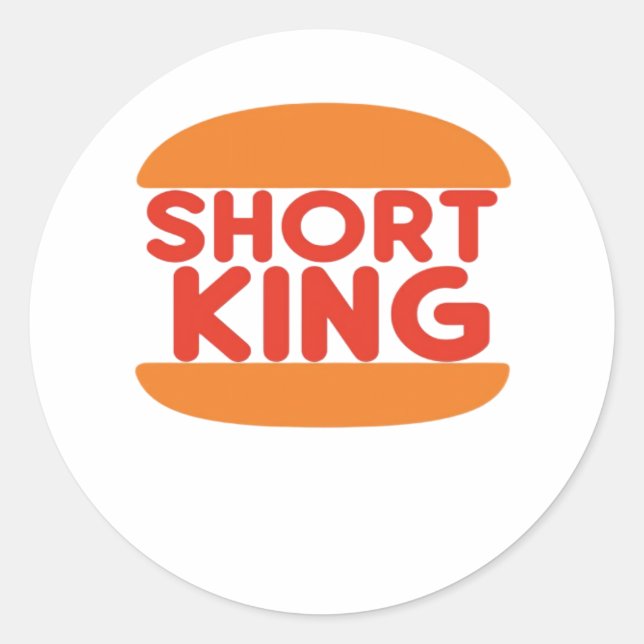 Pegatina Redonda Short King Funny Minimal Design (Anverso)
