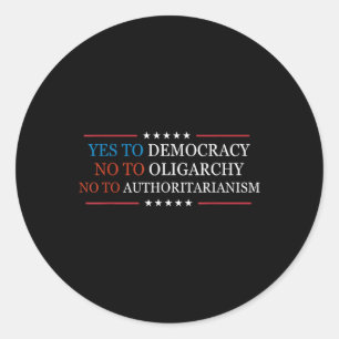 Pegatina Redonda Sí A La Democracia No A La Oligarquía Bernie Sande