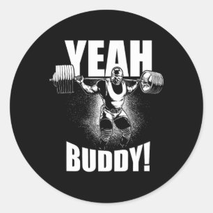 Pegatina Redonda Sí Buddy - Ronnie Coleman Squat - Motivación de gi