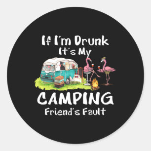 Pegatina Redonda Si Estoy Borracho, Son Los Flamencos De Mi Amigo D