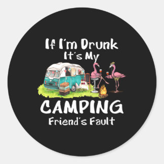 Pegatina Redonda Si Estoy Borracho, Son Los Flamencos De Mi Amigo D