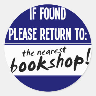 Pegatina Redonda Si lo encuentra, regrese a la librería más cercana