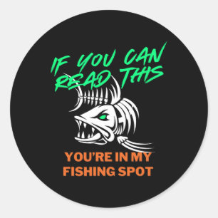 Pegatina Redonda Si puedes leer mi lugar de pesca Camiseta divertid