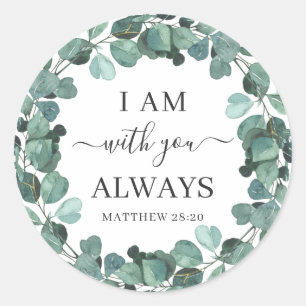 Pegatina Redonda Siempre Estoy Contigo Cristiano Verso Rústico