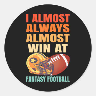 PEGATINA REDONDA SIEMPRE GANO CASI EN FANTASY FOOTBALL