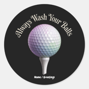Pegatina Redonda Siempre Lavar Tus Bolas Regalo Divertido de Golf D