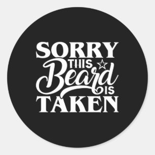 Pegatina Redonda Siento Que Se Haya Tomado Esta Barba.