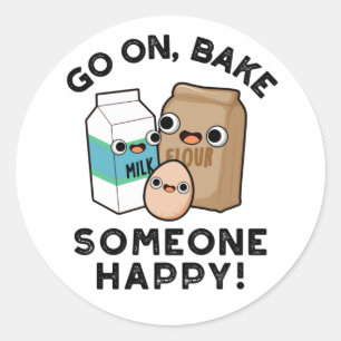 Pegatina Redonda Sigue Horneando a Alguien Feliz Pun Funny Baking