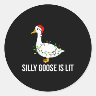 Pegatina Redonda Silenciosamente Goose Está Lit Funny Navidades Ilu