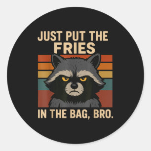 Pegatina Redonda Simplemente Pon Las Papas Fritas En La Bolsa Herma