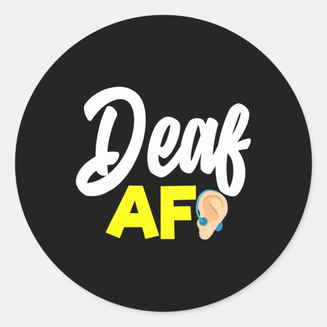 Pegatina Redonda Sin Audiencia - Sordo - Incapaz De Oír - Sordo Awa (Anverso)