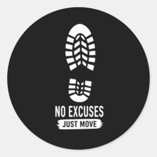 Pegatina Redonda Sin Excusas Solo Muévete – Diseño de Motivación pa
