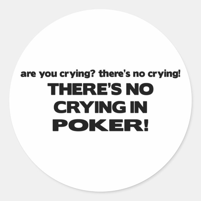 Pegatina Redonda Sin llanto - Poker (Anverso)