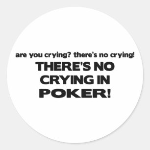 Pegatina Redonda Sin llanto - Poker