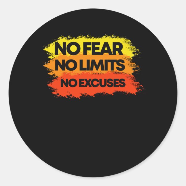 Pegatina Redonda Sin miedo, sin límites, sin excusas (Anverso)