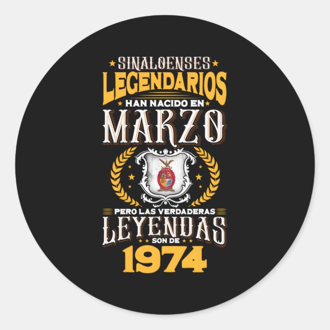 Pegatina Redonda Sinaloenses Legendarios Son De Marzo 1974 (Anverso)