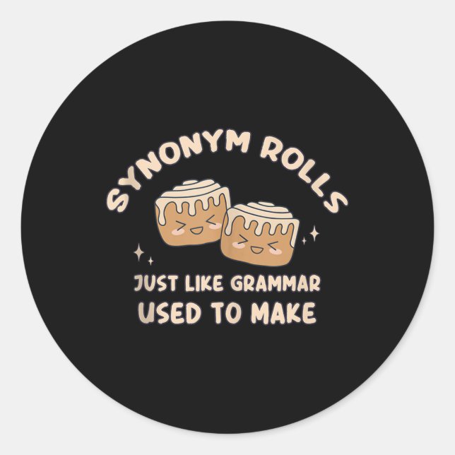 Pegatina Redonda Sinónimo Rolls Chiste Cinnamon Rolls Grammar Pun F (Anverso)