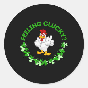 Pegatina Redonda Sintiéndose Clueca - Camiseta Divertida de Pollo p