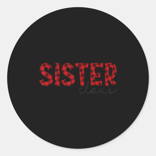 Pegatina Redonda Sister Claus Xmas Christmas Red Plaid Pajama Famil (Anverso)