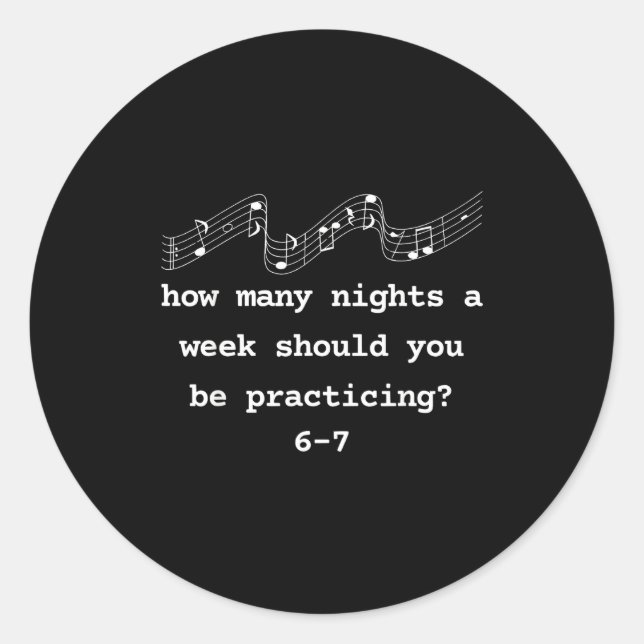 Pegatina Redonda Six Seven Shirt, Music Teacher 6 7 Funny Number 67 (Anverso)