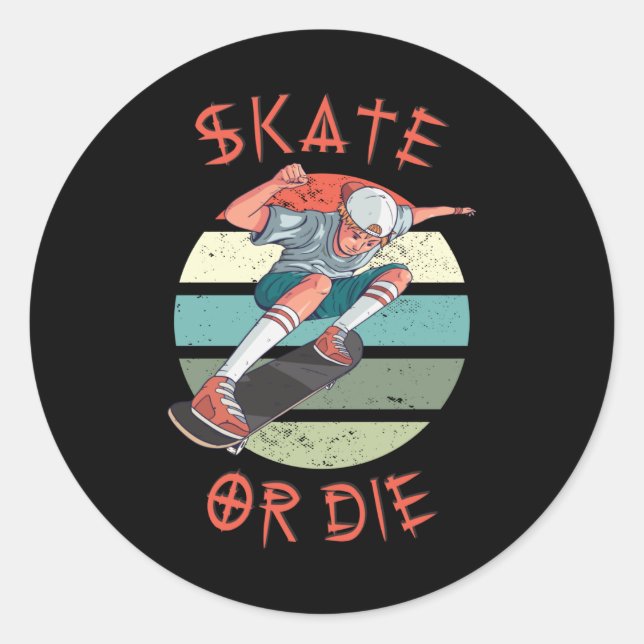 Pegatina Redonda Skate o muere Skateboard Boy (Anverso)