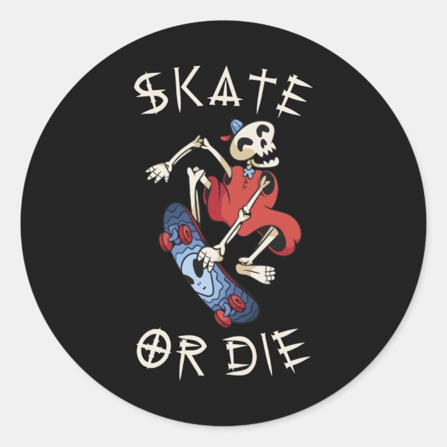 Pegatina Redonda Skate or die Grim Reaper Skeleton Skateboarder (Anverso)