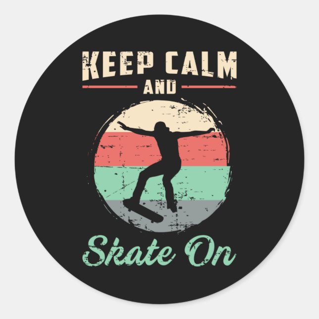 Pegatina Redonda Skater Skateboard Keep Calm Skyft Gift Idea (Anverso)