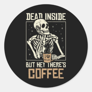 Pegatina Redonda Skeleton Inside Beber café Funny Halloween Sk