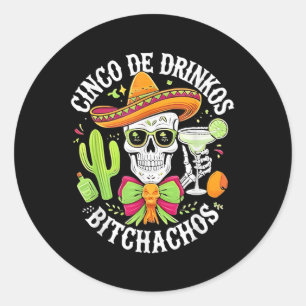 Pegatina Redonda Skull Mexican Cinco De Drinkos Achos