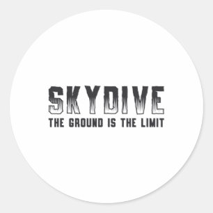 Pegatina Redonda Skydiver Si no saltas, nunca vuelarás a Guay