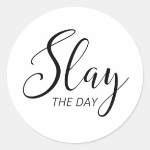 Pegatina Redonda Slay El Día