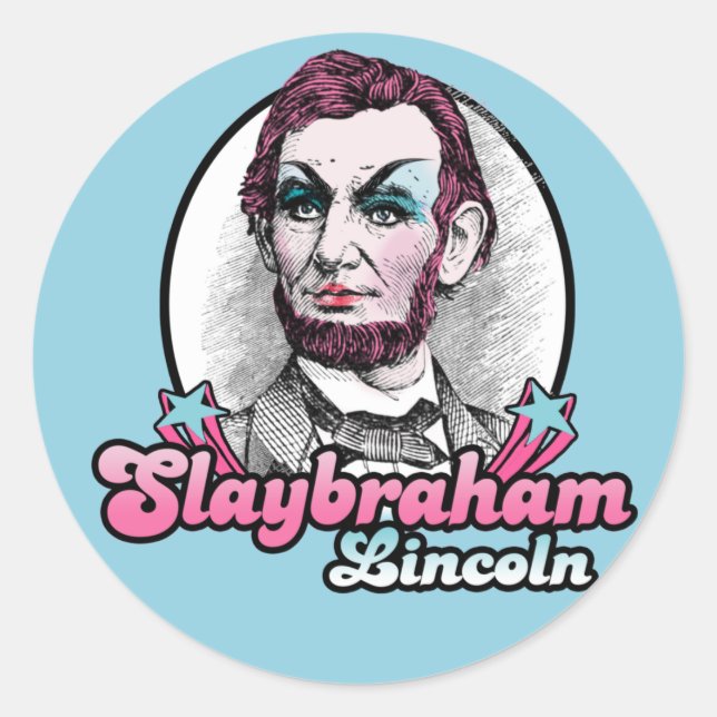 Pegatina Redonda Slaybraham Lincoln T-Shirt (Anverso)