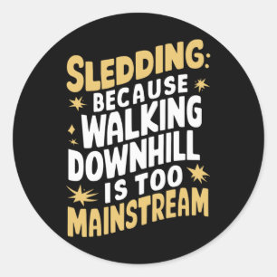 Pegatina Redonda Sledding Snow Sled Winter Sport Winter Outdood Act