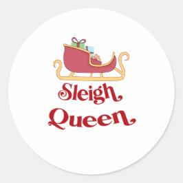 Pegatina Redonda Sleigh Queen Navidades Humor Pun