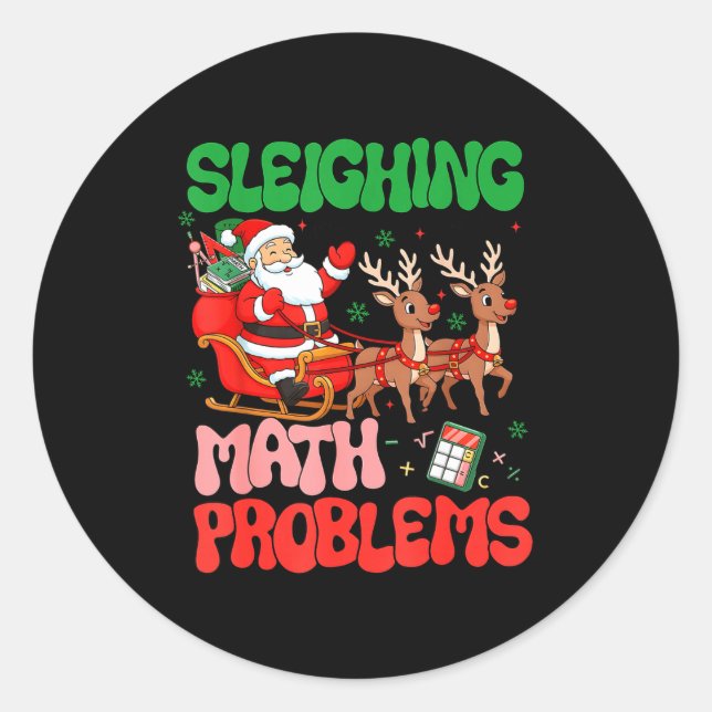 Pegatina Redonda Sleighing Math Problems Funny Teacher Christmas Qu (Anverso)
