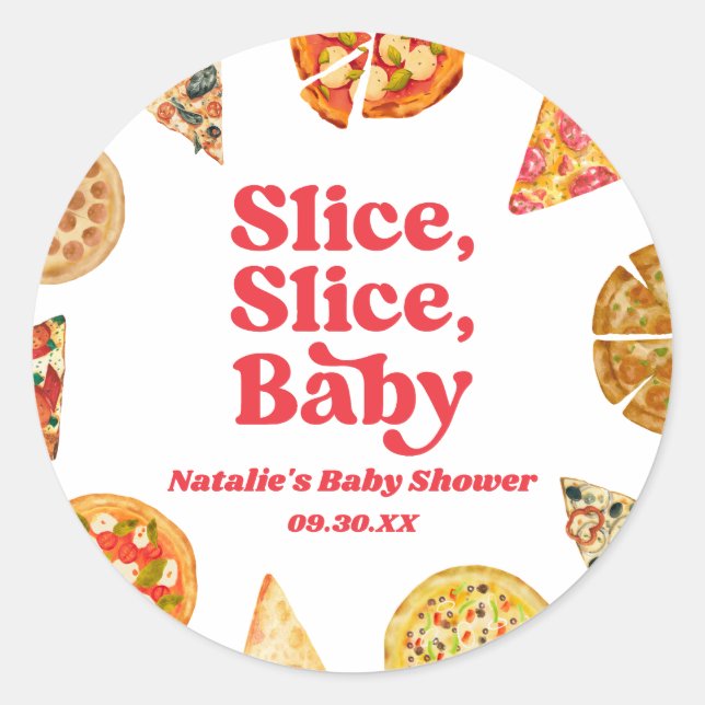 Pegatina Redonda ¡Slice, Slice, Bebé! Pizza Baby Shower (Anverso)
