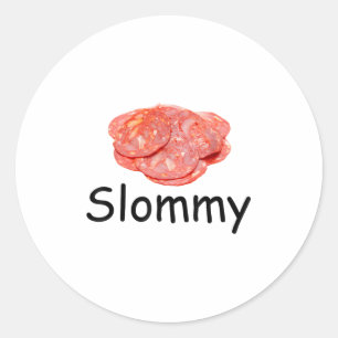 Pegatina Redonda Slommy Salami Meme Gen Z Falsear Chiste raro