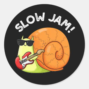 Pegatina Redonda Slow Jam Funny Music Snail Pun Dark BG