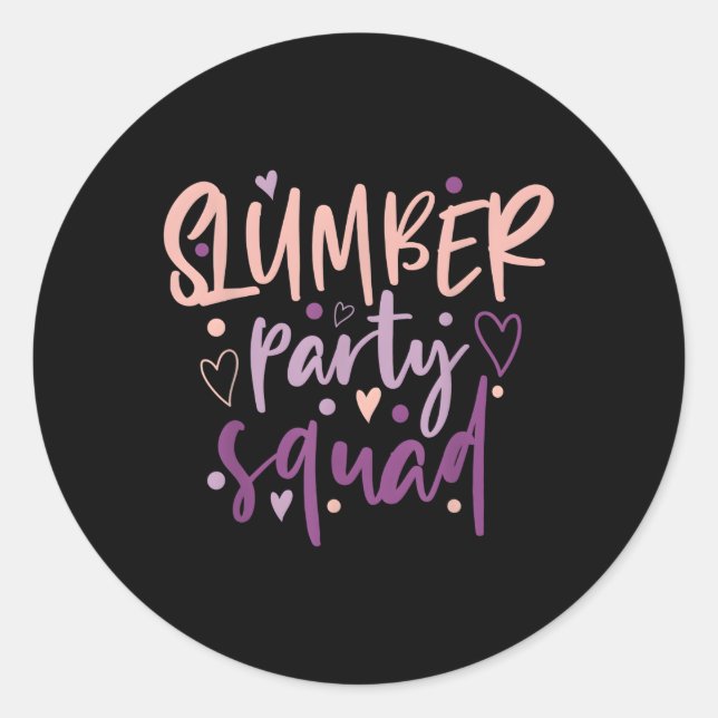 Pegatina Redonda Slumber Py Squad Sleepover Pajama Nails Make (Anverso)