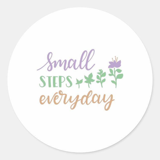 Pegatina Redonda Small steps everyday (Anverso)