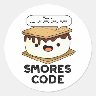 Pegatina Redonda Smores Code Funny Food Pun