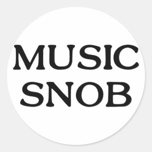Pegatina Redonda Snob de la música