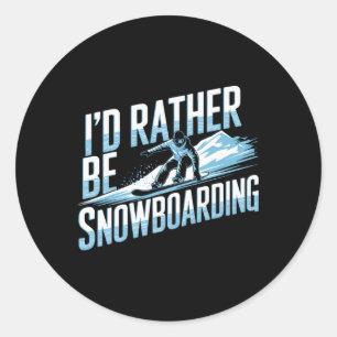 Pegatina Redonda Snowboard Lover Humor Design Funny Snowboard