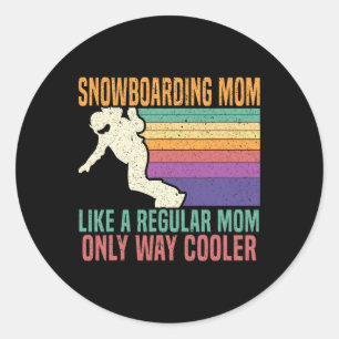Pegatina Redonda Snowboard Mamá Snowboard Snowboard Snowboard Snowb