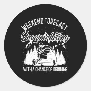 Pegatina Redonda Snowmobile Sled Weekend Forecast Winter Sports